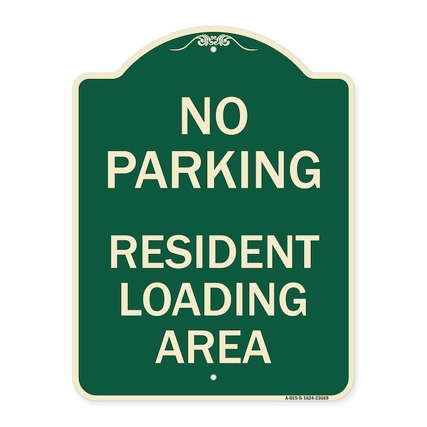 Signmission No Parking No Parking Resident Loading Area Heavy-Gauge Aluminum Sign, 24" x 18", G-1824-23669 A-DES-G-1824-23669 - main